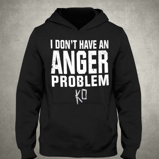 Kevin Owens I Don’t Have An Anger Problem T-shirt