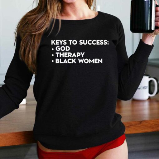 Keys To Success God Therapy Black Women Shirt