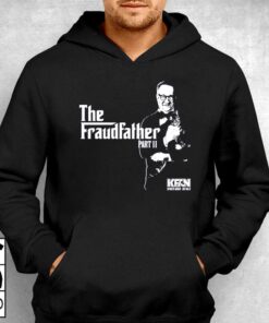 Kfan Fraudfather Ii T shirt 3
