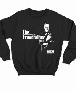 Kfan Fraudfather Ii T shirt 4