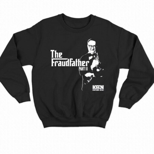 Kfan Fraudfather Ii T-shirt