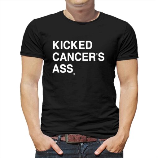 Kicked Cancer’s Ass T-shirt