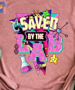 Lab Tech Shirt Saved By The Lab Shirt Medtech Shirt