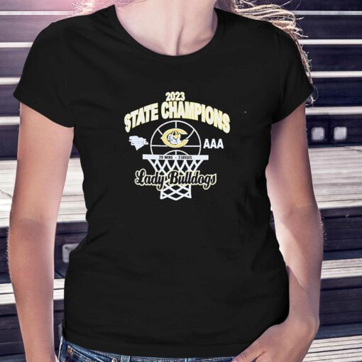 Lady Bulldogs 2023 Aaa State Womens Basketball Champions Shirt