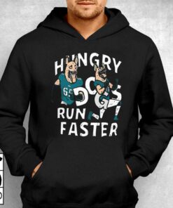 Lane Johnson And Chris Long Hungry Dogs Run Faster Shirt - Philadelphia Eagles 2 Lane Johnson And Chris Long Hungry Dogs Run Faster Shirt Philadelphia Eagles 3