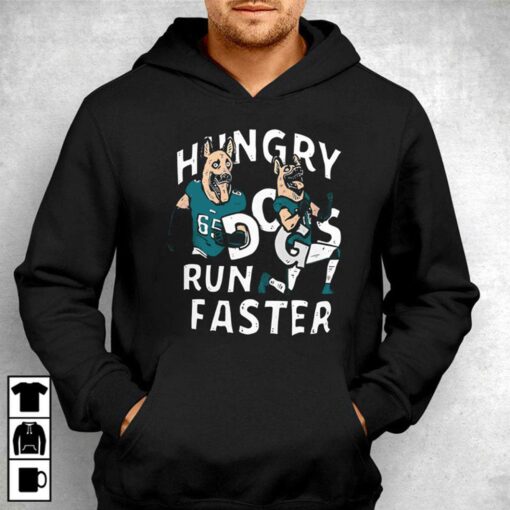 Lane Johnson And Chris Long Hungry Dogs Run Faster Shirt – Philadelphia Eagles