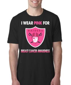 Las Vegas Raiders I Wear Pink For Breast Cancer Awareness Shirt Las Vegas Raiders I Wear Pink For Breast Cancer Awareness Shirt