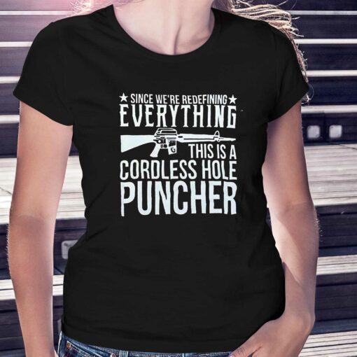 Lauren Boebert Calling Ar-15 Cordless Hole Puncher T-shirt