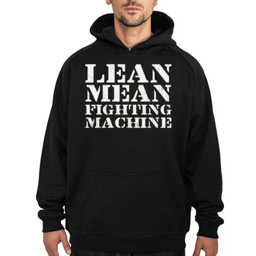 Lean Mean Fighting Machine T-shirt