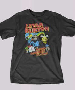 Levar Burton Says Read Banned Books Shirt Levar Burton Says Read Banned Books Shirt