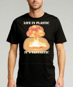 Life In Plastic Oppenheimer Shirt Life In Plastic Oppenheimer Shirt