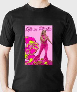 Life In Plastic T-shirt Life In Plastic T-shirt