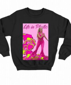 Life In Plastic T shirt 4