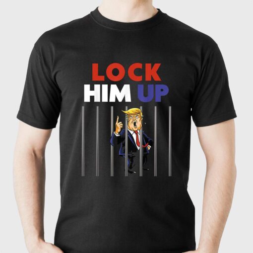 Lock Him Up Shirt Jail Trump