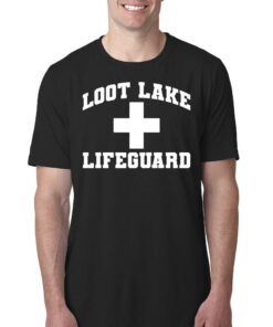 Loot Lake Lifeguard Shirt Loot Lake Lifeguard Shirt