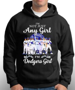 Los Angeles Dodgers Im Not Just Any Girl Im Angeles Girl Heart Love Signatures Shirt 3