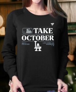 Los Angeles Dodgers Take October Playoffs Postseason 2023 Shirt 3 Los Angeles Dodgers Take October Playoffs Postseason 2023 Shirt 4