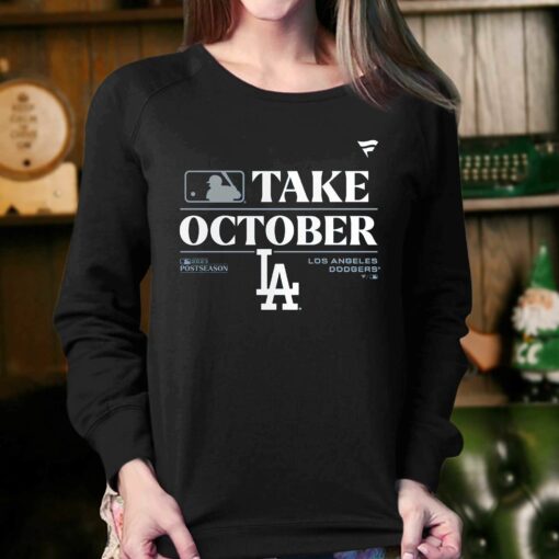 Los Angeles Dodgers Take October Playoffs Postseason 2023 Shirt