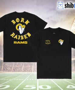 Los Angeles Rams Born X Raised Unisex T-shirt 2 Los Angeles Rams Born X Raised Unisex T shirt 3