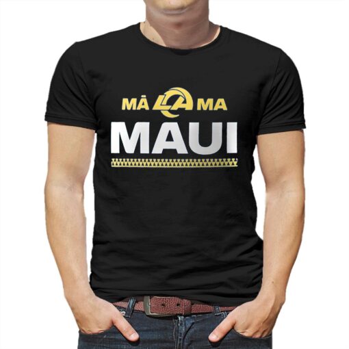 Los Angeles Rams Malama Maui Shirt