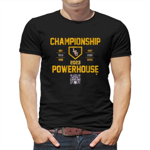 Lsu Baseball Championship Powerhouse Shirt