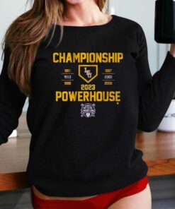 Lsu Baseball Championship Powerhouse Shirt Lsu Baseball Championship Powerhouse Shirt