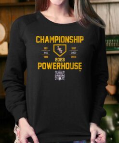Lsu Baseball Championship Powerhouse Shirt 3 Lsu Baseball Championship Powerhouse Shirt 4