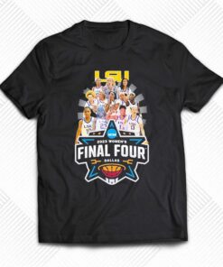 Lsu Teams 2023 Womens Final Four Dallas Shirt
