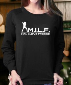 M I L F Man I Love Freddie Shirt 3 M I L F Man I Love Freddie Shirt 4