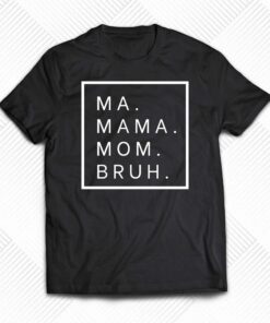 Ma Mama Mom Bruh Crew Sweatshirt Ma Mama Mom Bruh Crew Sweatshirt