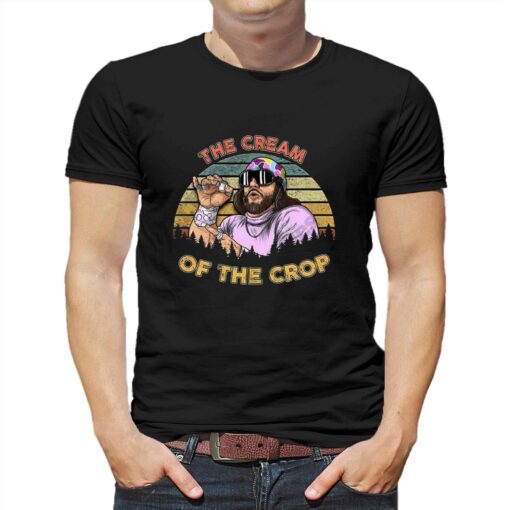 Macho Man The Cream Of The Crop T-shirt