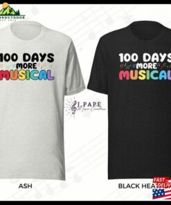 100 Days More Musical T-Shirt Classic 3 100 Days More Musical T Shirt Classic 4