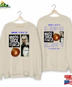 100 Gecs Shirt 2023 Tour Fan T-Shirt Unisex 2 100 Gecs Shirt 2023 Tour Fan T Shirt Unisex 3