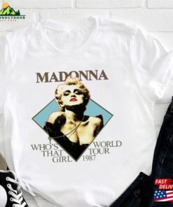 1987 Madonna Whos That Girl World Tour T Shirt Shirt Fan Gift Unisex 1
