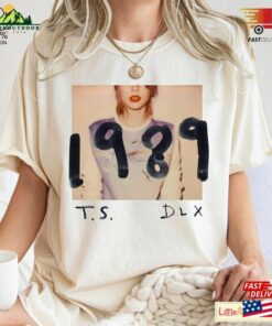 1989 Taylor Version Shirt T-Shirt Eras Tour Classic Sweatshirt 1989 Taylor Version Shirt T-Shirt Eras Tour Classic Sweatshirt