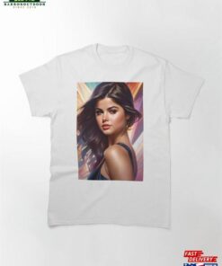 2 Selena Gomez Beauty Classic T-Shirt Sweatshirt Hoodie