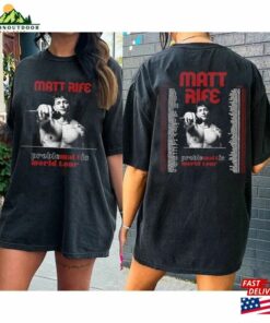 2 Sided Matt Rife World Tour 2023 With Date Shirt Problematic T-Shirt Sweatshirt Unisex