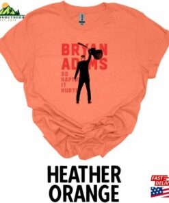 2023 Concert T-Shirt Bryan Adams Tour So Happy Hurts Hoodie 2 2023 Concert T Shirt Bryan Adams Tour So Happy Hurts Hoodie 3