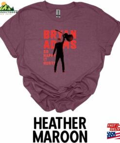 2023 Concert T-Shirt Bryan Adams Tour So Happy Hurts Hoodie 3 2023 Concert T Shirt Bryan Adams Tour So Happy Hurts Hoodie 4