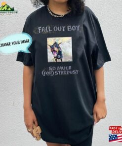 2023 Personalized Fall Out Boy So Much (For) Stardust Shirt Tour Unisex Sweatshirt