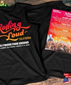 2023 Rolling Loud California T-Shirt Shirt Vintage Sweatshirt Hoodie