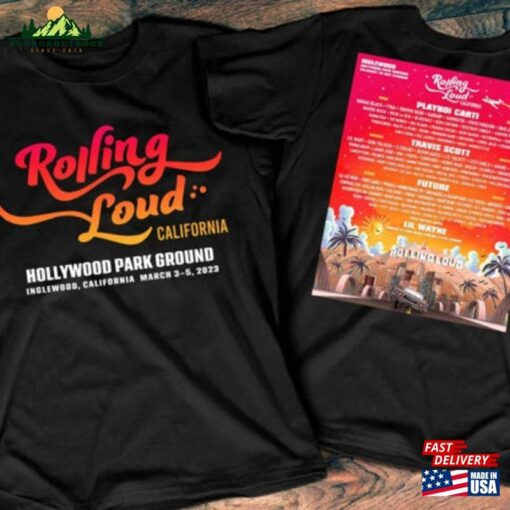 2023 Rolling Loud California T-Shirt Shirt Vintage Sweatshirt Hoodie