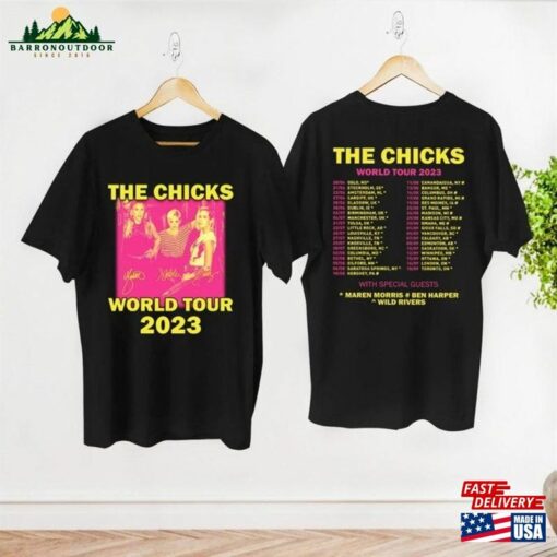 2023 The Chicks World Tour T-Shirt Concert Merch Dixie Vintage Shirt Sweatshirt Classic