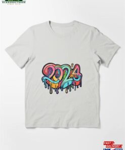 2024 New Year Essential T-Shirt Sweatshirt