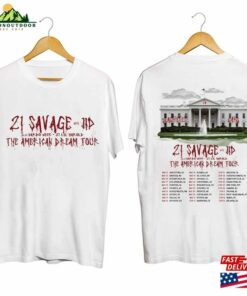 21 Savage The American Dream Tour 2024 Shirt Fan Unisex Classic
