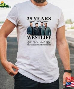 25 Years 1998 2023 Westlife Thanks For The Memories T-Shirt Sweartshirt Classic 25 Years 1998 2023 Westlife Thanks For The Memories T-Shirt Sweartshirt Classic