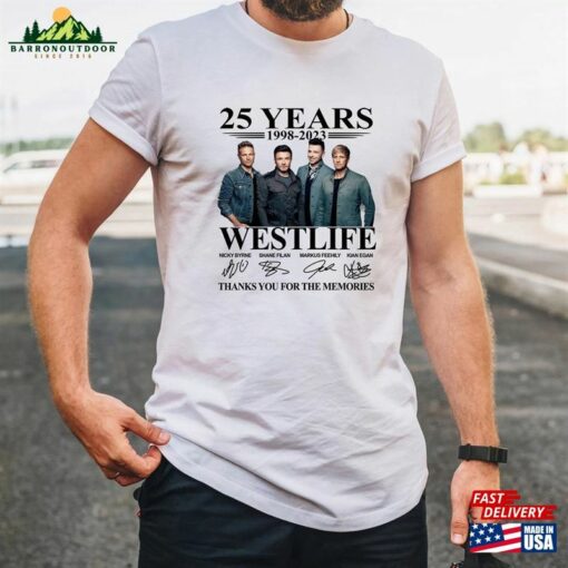 25 Years 1998 2023 Westlife Thanks For The Memories T-Shirt Sweartshirt Classic