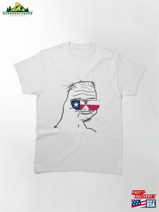 30 Year Old Boomer Wojak Texas Classic T-Shirt Unisex Sweatshirt