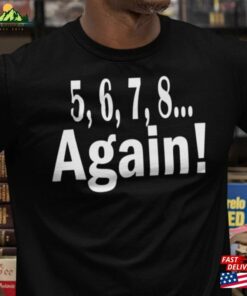 5 6 7 T-Shirt Unisex
