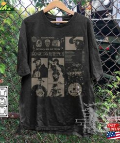50 Cent Rap Shirt Get Rich Or Die Tryin Album 90S Y2k Merch Vintage Hiphop Sweatshirt Unisex T-Shirt 1 50 Cent Rap Shirt Get Rich Or Die Tryin Album 90S Y2k Merch Vintage Hiphop Sweatshirt Unisex T Shirt 2